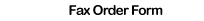 Fax Parts Order Form